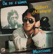 Gilbert Montagné - On Va S'Aimer / Musicienne