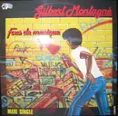 12inch Vinyl Single - Gilbert Montagné - Fous De Musique
