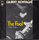 7inch Vinyl Single - Gilbert Montagné - The Fool