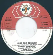 7inch Vinyl Single - Gilbert Montagné - Just For Tonight / Musicienne