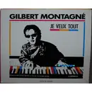 12inch Vinyl Single - Gilbert Montagné - Je Veux Tout