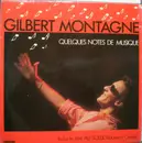 LP - Gilbert Montagné - Quelques Notes De Musique