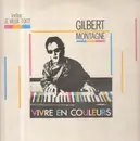 LP - Gilbert Montagné - Vivre En Couleurs