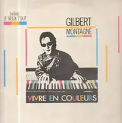 LP - Gilbert Montagné - Vivre En Couleurs