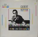 LP - Gilbert Montagné - Vivre En Couleurs