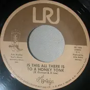 Gilbert Ortega - Is This All There Is To A Honky Tonk