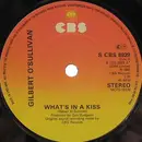 7'' - Gilbert O'Sullivan - What's In A Kiss