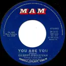 7inch Vinyl Single - Gilbert O'Sullivan - You Are You / To Cut A Long Story Short