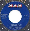7inch Vinyl Single - Gilbert O'Sullivan - A Woman's Place / Too Bad