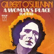 7inch Vinyl Single - Gilbert O'Sullivan - A Woman's Place