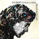 7inch Vinyl Single - Gilbert O'Sullivan - Bear With Me - Promotion Copy