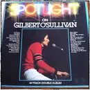 Double LP - Gilbert O'Sullivan - Spotlight On Gilbert O'Sullivan