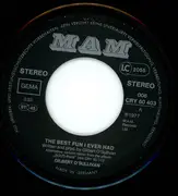 7inch Vinyl Single - Gilbert O'Sullivan - The Best Fun I Ever Had