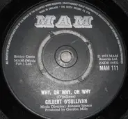 Gilbert O'Sullivan - Why, Oh Why, Oh Why