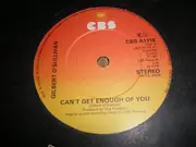 7inch Vinyl Single - Gilbert O'Sullivan - Can't Get Enough Of You