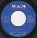 7inch Vinyl Single - Gilbert O'Sullivan - Get Down