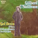7inch Vinyl Single - Gilbert O'Sullivan - Get Down