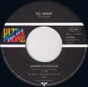 7inch Vinyl Single - Gilbert O'Sullivan - So What