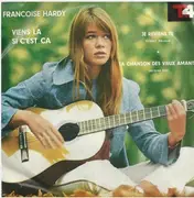 7inch Vinyl Single - Gilbert Bécaud , Françoise Hardy , Jacques Brel - Je Reviens Te Chercher / Viens Là / Si C'est Ça / La Chanson Des Vieux Amants - EP