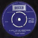7inch Vinyl Single - Gilbert Bécaud - A Little Love And Understanding
