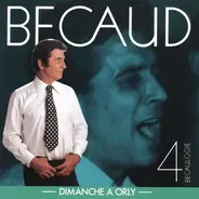 Gilbert Bécaud - Becaulogie 4 - Dimanche A Orly -