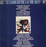 LP - Gilbert Becaud / Julien Clerc / a.o. - Le Cadeau De La Vie 1977