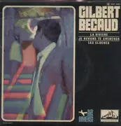 7'' - Gilbert Becaud - La Riviere / Je Reviens Te Chercher / Les Cloches
