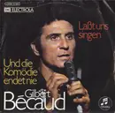 7inch Vinyl Single - Gilbert Bécaud - Laßt Uns Singen