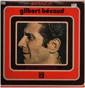 Gilbert Becaud - Portrait Of