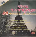 LP - Gilbert Bécaud, Salvatore Adamo, Michel Sardou... - Vive La France - 20 Welthits aus Frankreich