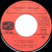 7inch Vinyl Single - Gilbert Bécaud - Tu Le Regretteras
