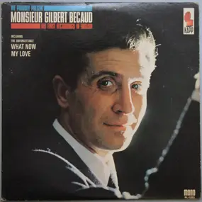 Gilbert Becaud - We Proudly Present Monsieur Gilbert Becaud - His First Recordings In English