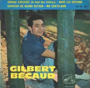 7inch Vinyl Single - Gilbert Bécaud - Abrina Birchoue (Le Fond Des Rivières) - EP