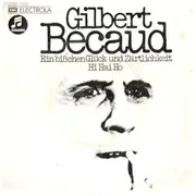 7inch Vinyl Single - Gilbert Bécaud - Ein Bißchen Glück Und Zärtlichkeit