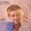 7inch Vinyl Single - Gilbert Bécaud - Et Maintenant - Big hole, purple