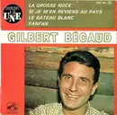 7inch Vinyl Single - Gilbert Bécaud - La Grosse Noce - EP