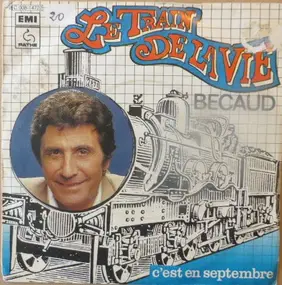 Gilbert Becaud - Le Train De La Vie