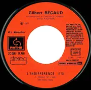 7inch Vinyl Single - Gilbert Bécaud - L'indifference
