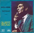 7inch Vinyl Single - Gilbert Bécaud - Mon Arbre / Nathalie