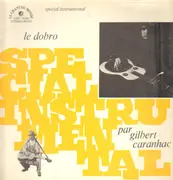 LP - Gilbert Caranhac Et Bluegrass Connection - Le Dobro