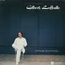 LP - Gilbert Laffaille - Nettoyage De Printemps... - Gatefold
