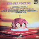 Double LP - Gilbert & Sullivan - The Grand Duke, or The Statutory Duel