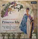 Double LP - Gilbert & Sullivan - D'Oyly Carte Opera Company , The Royal Philharmonic Orchestra , Sir Malcolm Sa - Princess Ida - Promo