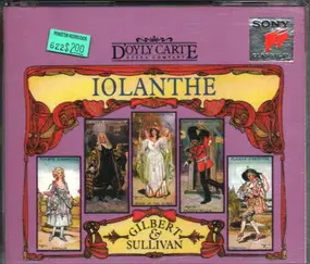 Gilbert & Sullivan - Iolanthe