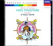 Gilbert & Sullivan - HMS Pinafore Highlights