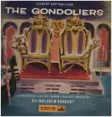 Double LP - Gilbert & Sullivan , Sir Malcolm Sargent , Pro Arte Orchestra Of London , Glyndebourne Festival Cho - The Gondoliers