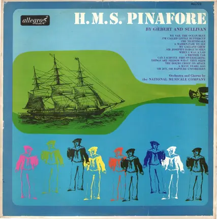 Gilbert & Sullivan , The National Musicale Company - H.M.S. Pinafore