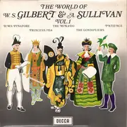 LP - Gilbert & Sullivan - The World Of W. S. Gilbert & A. Sullivan - Vol.1 - FFSS