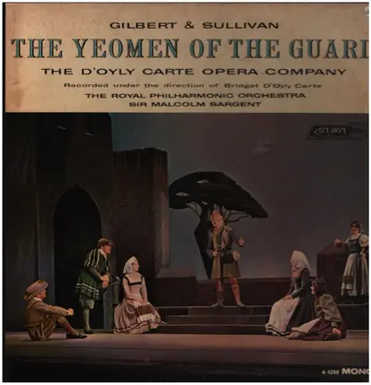 Gilbert & Sullivan - The Yeoman Of The Guard