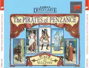 Double CD - Gilbert & Sullivan - The Pirates Of Penzance Or The Slave Of Duty